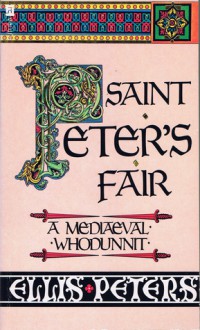 Saint Peter's Fair - Ellis Peters