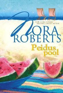 Peidus pool - Raili Puskar, Nora Roberts