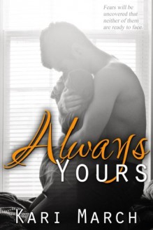 Always Yours (Volume 2) - Kari March