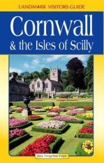 Cornwall & the Isles of Scilly - Rita Tregellas Pope