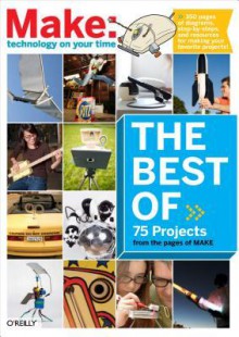 The Best of Make - Mark Frauenfelder