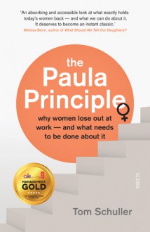 The Paula Principle - Tom Schuller