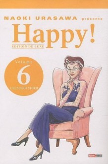 Naoki Urasawa présente: Happy!, Volume 6: A Hunch of Storm - Naoki Urasawa, Naoki Urasawa, Arnaud Takahashi