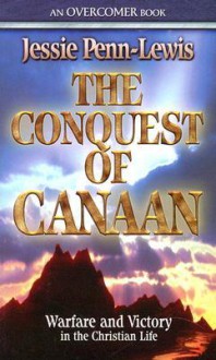 Conquest of Canaan - Jessie Penn-Lewis