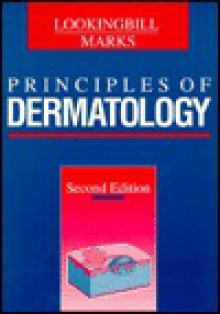 Principles Of Dermatology - Donald P. Lookingbill, James G. Marks Jr.