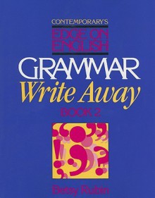 Grammar Write Away, Book 2 (Contemporary's Edge on English) (Bk.2) - Betsy Rubin