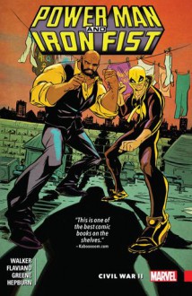 Power Man and Iron Fist Vol. 2: Civil War II - David Walker