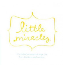 Little Miracles (Gift of Inspirations) - Dan Zadra, Katie Lambert