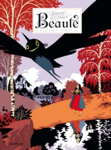 Beauté, Tome 1 : Désirs exaucés - Kerascoët, Hubert, Kerascoët, Kerascoët