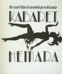 Kabaret Hemara - Ryszard Marek Groński