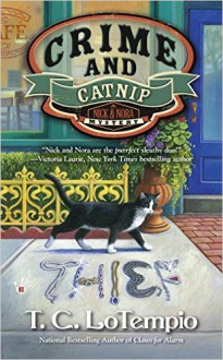 Crime and Catnip - T.C. Lotempio