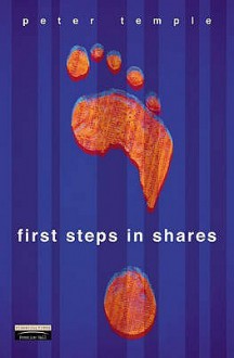 First Steps In Shares - Peter Temple