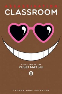 Assassination Classroom, Vol. 9 - Yusei Matsui