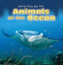 Animals of the Ocean - Kathleen Pohl