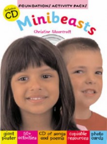 Minibeasts - Christine Moorcroft, Ann Montague-Smith