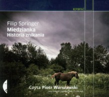 Miedzianka Historia znikania - Filip Springer