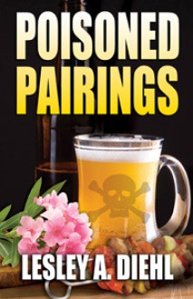 Poisoned Pairings (Hera Knightsbridge Mysteries, #2) - Lesley A. Diehl