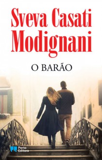 O Barão - Sveva Casati Modignani