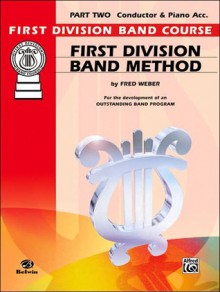 First Division Band Method, Part 2: D-Flat Piccolo - Fred Weber