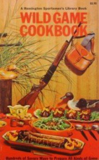 Wild Game Cookbook - L. W. Johnson