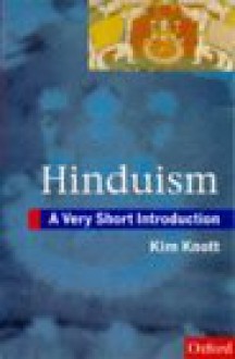 Hinduism: A Very Short Introduction - Kim Knott