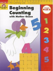 Beginning Counting with Mother Goose, Grades PreK-K - Evan-Moor Educational Publishers