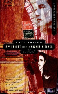 Madame Proust and the Kosher Kitchen - Kate Taylor