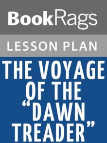 The Voyage of the "Dawn Treader" Lesson Plans - BookRags