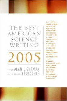 The Best American Science Writing 2005 - Alan Lightman