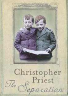 The Separation - Christopher Priest