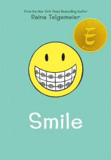 Smile - Raina Telgemeier