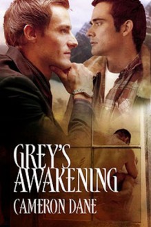 Grey's Awakening - Cameron Dane