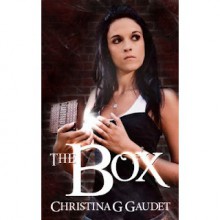 The Box - Christina G. Gaudet