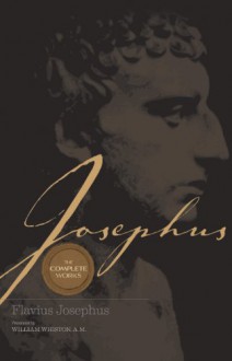 Nelson's Super Value Series: Josephus The Complete Works (Nelsons's Super Value) - Josephus, William Whiston