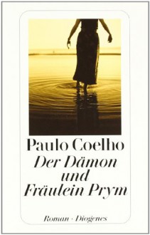 Der Dämon und Fräulein Prym - Maralde Meyer-Minnemann, Paulo Coelho