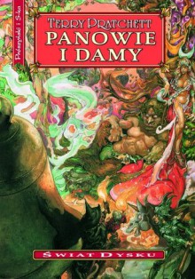 Panowie i damy (Świat Dysku, #14) - Piotr W. Cholewa, Terry Pratchett