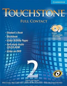 Touchstone 2 Full Contact (with NTSC DVD) (Touchstone, Level 2) (No. 2) - Michael McCarthy, Jeanne McCarten, Helen Sandiford