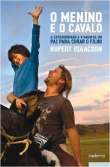 O Menino e o Cavalo - Rupert Isaacson