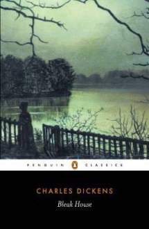 Bleak House - Charles Dickens, Hablot Knight Browne, Nicola Bradbury