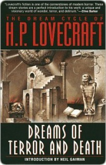 Dreams of Terror and Death - H.P. Lovecraft