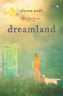 Dreamland - Alyson Noel