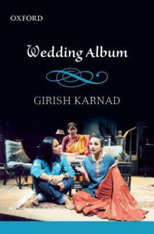 Wedding Album - Girish Karnad