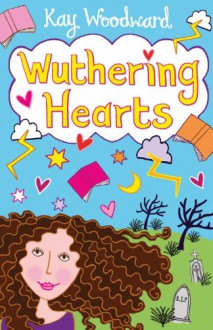 Wuthering Hearts - Kay Woodward