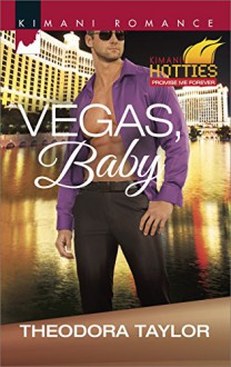 Vegas, Baby (Kimani Hotties) - Theodora Taylor