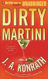 Dirty Martini - J.A. Konrath, Susie Breck, Dick Hill