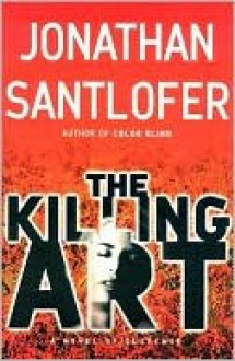 Killing Art - Jonathan Santlofer