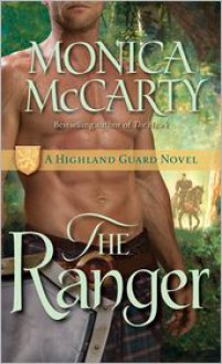 The Ranger - Monica McCarty