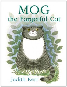 Mog the Forgetful Cat (Board Book) - Judith Kerr