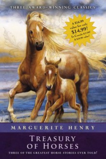 Marguerite Henry Treasury of Horses (Boxed Set): Misty of Chincoteague, Justin Morgan Had a Horse, King of the Wind - Marguerite Henry, Wesley Dennis