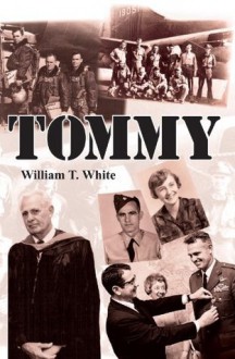 Tommy - William T. White